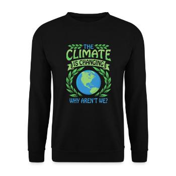 The Climate Is Changing Why Aren't We? climate change - Unisex Sweatshirt - black - Front - Alina (178cm) & Michal (187cm)