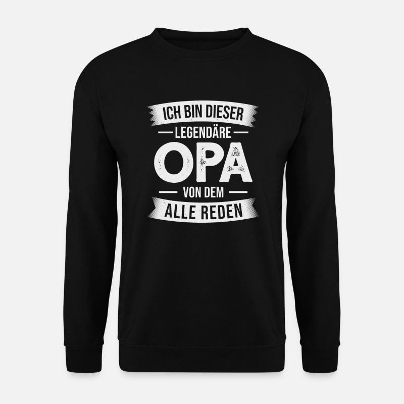 Opa Großvater Opi Großpapa - Unisex Pullover - Schwarz