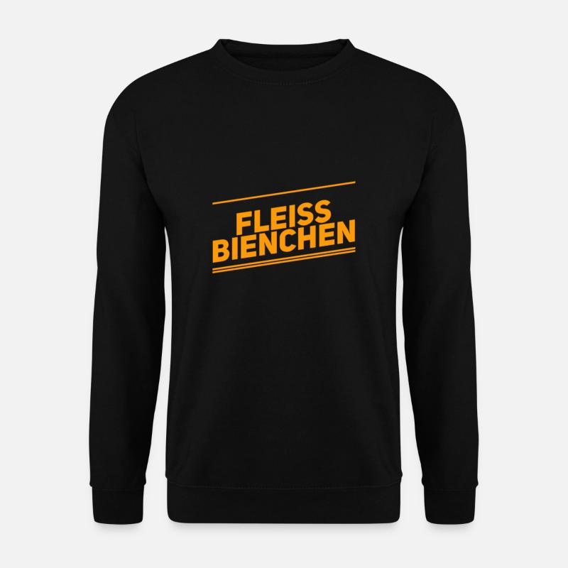 fleissig, fleissig - Unisex Pullover - Schwarz
