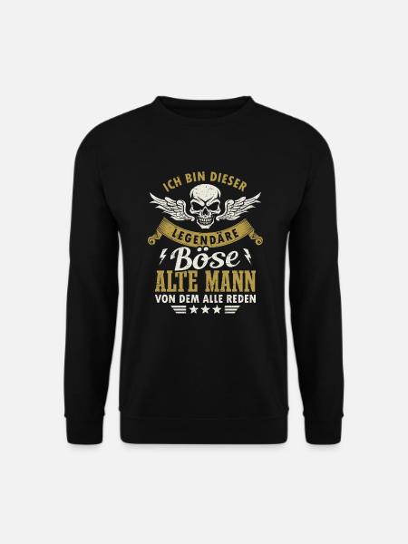 Böser Alter Mann Legende Sarkasmus Spruch Lustig - Unisex Pullover - Schwarz
