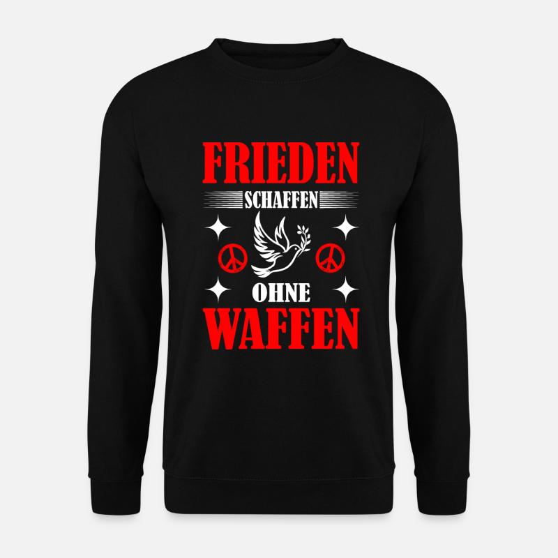 Frieden schaffen - Unisex Pullover - Schwarz