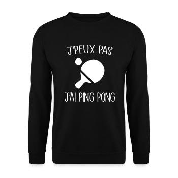 Je Peux Pas J'ai Ping Pong - Sweat-shirt Unisexe - noir - Devant - Alina (178cm) & Michal (187cm)