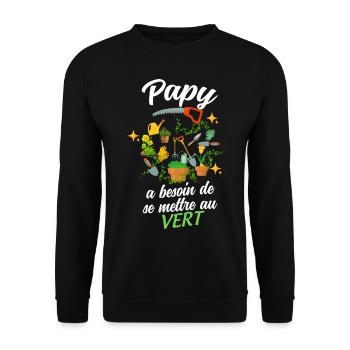 Papy Au vert Cadeau Homme Jardinier Humour - Sweat-shirt Unisexe - noir - Devant - Alina (178cm) & Michal (187cm)