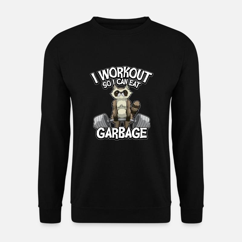 I Workout So I Can Eat Garbage - Fitness Waschbär - Unisex Pullover - Schwarz
