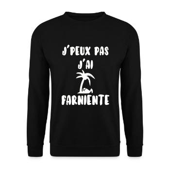J’peux pas j’ai farniente - Sweat-shirt Unisexe - noir - Devant - Alina (178cm) & Michal (187cm)