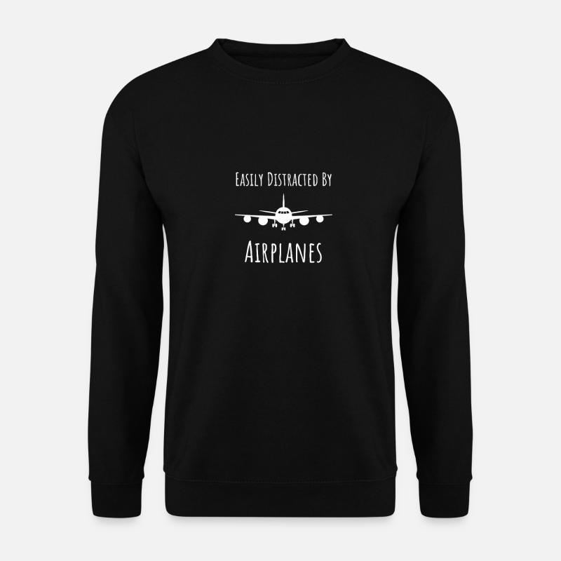 easily distracted by airplanes - Unisex Sweatshirt - black