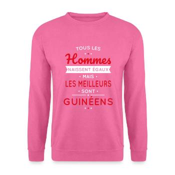 Hommes égaux les meilleurs sont Guinéens - Sweat-shirt Unisexe - rose - Devant