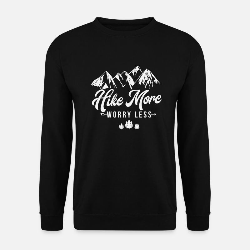 Mehr wandern - weniger Sorgen machen Geschenk - Unisex Pullover - Schwarz