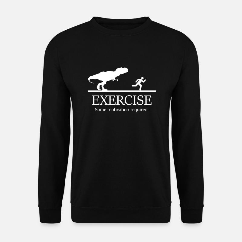 Exercise some motiation required - Unisex Sweatshirt - black