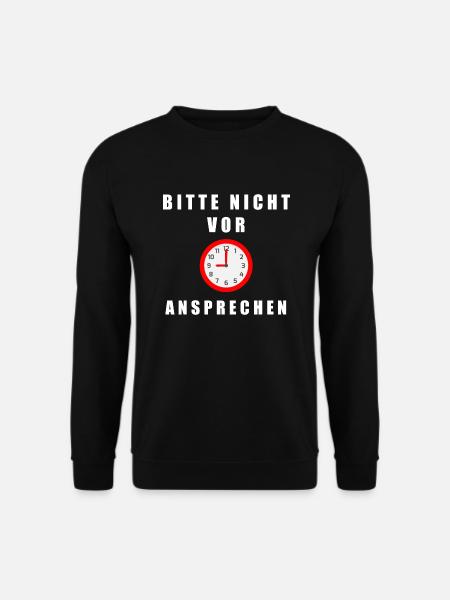 Bitte nicht vor 9 Uhr ansprechen - Unisex Pullover - Schwarz