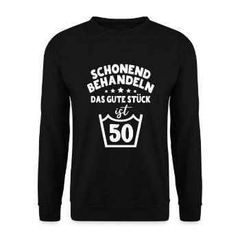 50 Geburtstag 50 Jahre Spruch lustig - Unisex Pullover - Schwarz - Vorne - Alina (178cm) & Michal (187cm)
