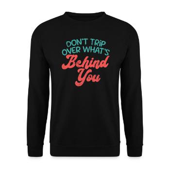 STOLPERE NICHT HINTER DIR ALBERN SPRÜCHE MOTIV - Unisex Pullover - Schwarz - Vorne - Alina (178cm) & Michal (187cm)