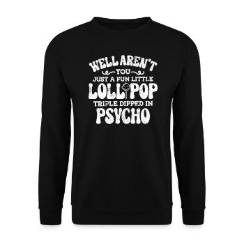 POP LOLLI LUTSCHER IRRE PSYCHO KLAPSE KRANK MOTIVE - Unisex Pullover - Schwarz - Vorne - Alina (178cm) & Michal (187cm)