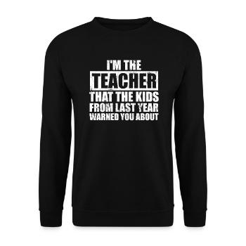 LEHRER LEHRERIN SPRÜCHE SCHULE KINDER LERN MOTIV - Unisex Pullover - Schwarz - Vorne - Alina (178cm) & Michal (187cm)