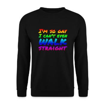 Ich bin so schwul, dass ich nicht mal geradeaus laufen kann - Unisex Pullover - Schwarz - Vorne - Alina (178cm) & Michal (187cm)