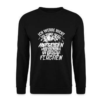ICH WERDE NICHT AUFGEBEN ABER ICH WERDE FLUCHEN - Unisex Pullover - Schwarz - Vorne - Alina (178cm) & Michal (187cm)