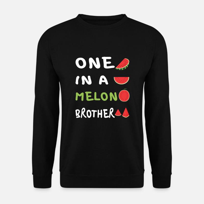 Einer in einer Melone - Unisex Pullover - Schwarz