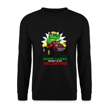 Sorry Ladies Mommy Is My Valentine - Unisex Pullover - Schwarz - Vorne - Alina (178cm) & Michal (187cm)