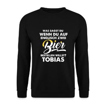 Two beers or Tobias - Unisex Pullover - Schwarz - Vorne - Alina (178cm) & Michal (187cm)