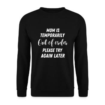 Muttertag Mutter Mama Auszeit Geburtstag Lustig - Unisex Pullover - Schwarz - Vorne - Alina (178cm) & Michal (187cm)