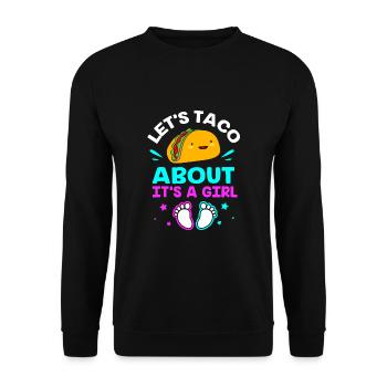 Gender Reveal Babyshower Taco - Unisex Pullover - Schwarz - Vorne - Alina (178cm) & Michal (187cm)