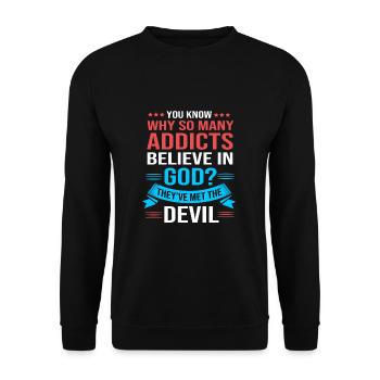 Drug-free addiction addicted - Unisex Sweatshirt - black - Front - Alina (178cm) & Michal (187cm)