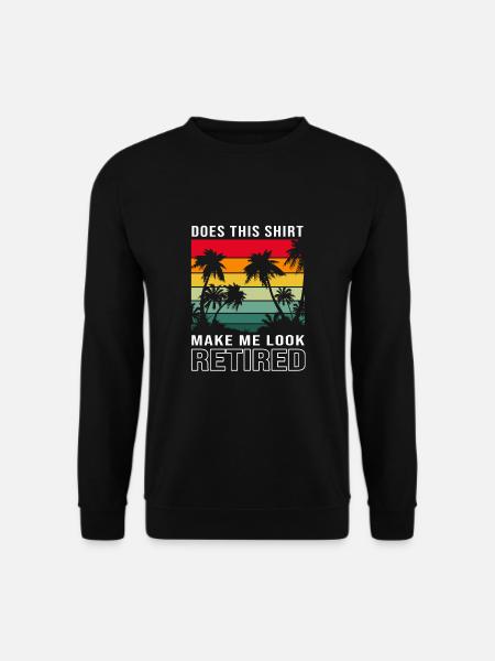 Retraité Retraité Retraité - Sweat-shirt Unisexe - noir