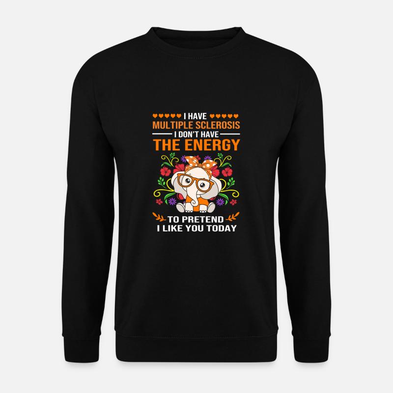 Multiple Sclerosis MS - Unisex Sweatshirt - black