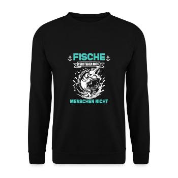 Fische Verstehen Mich Menschen Nicht - Unisex Pullover - Schwarz - Vorne - Alina (178cm) & Michal (187cm)