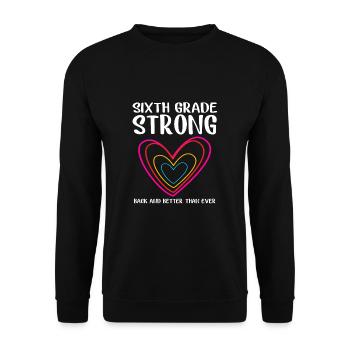 6th Grade - Unisex Sweatshirt - black - Front - Alina (178cm) & Michal (187cm)
