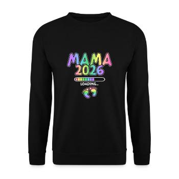 Mama 2026 Loading - Unisex Pullover - Schwarz - Vorne - Alina (178cm) & Michal (187cm)