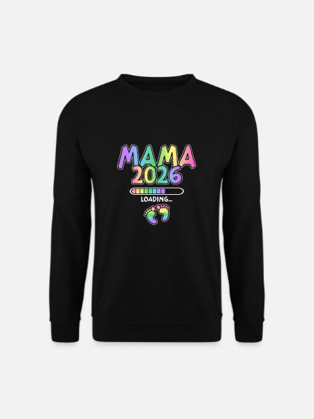 Mama 2026 Loading - Unisex Pullover - Schwarz
