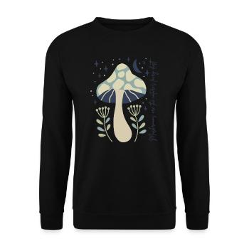 Les champignons sont la poussière de fée de la nature. - Sweat-shirt Unisexe - noir - Devant - Alina (178cm) & Michal (187cm)
