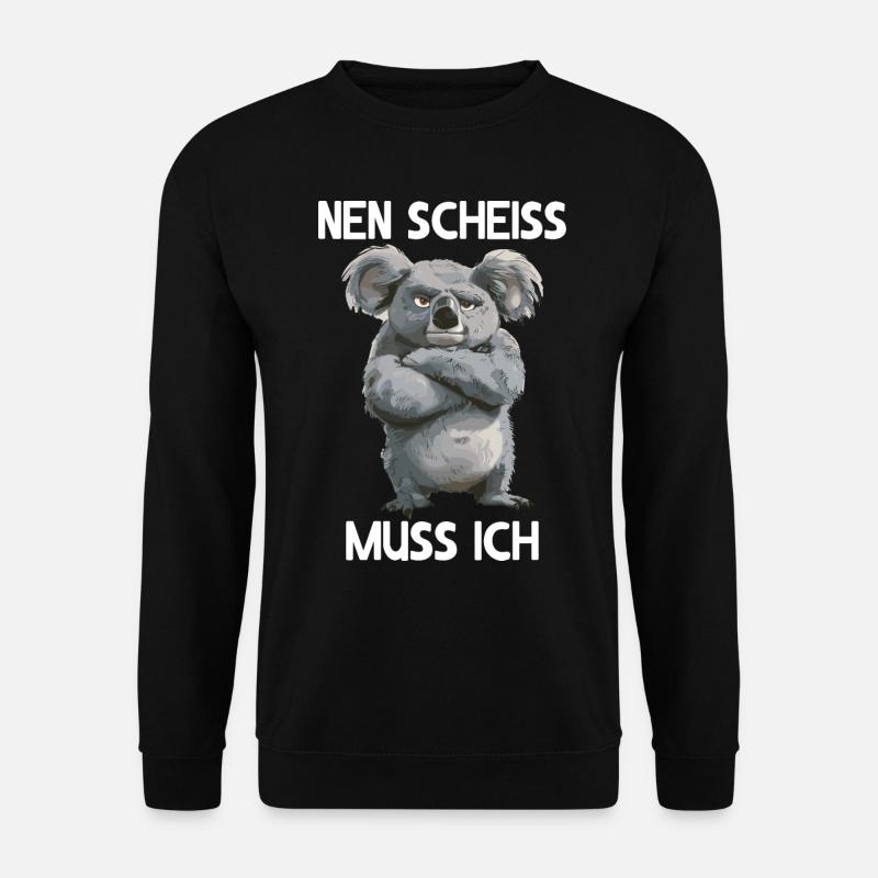 Koala Niedlicher Koalabär Nen scheiss muss ich - Unisex Pullover - Schwarz