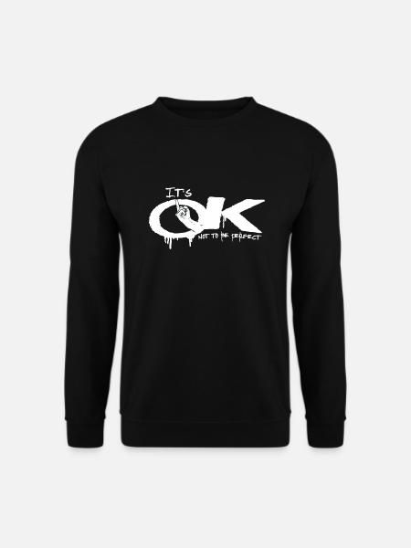 Its OK famous - Unisex Sweatshirt - black