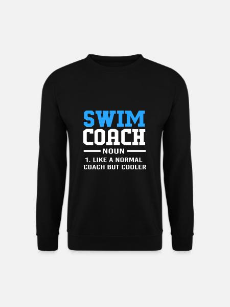 Swimming Swimmers Swimming Pool Swimming Instructors - Unisex Sweatshirt - black