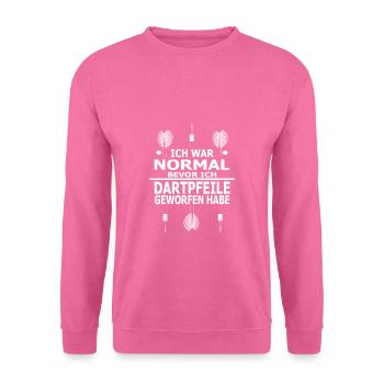 Ich War Normal Bevor Ich Dartpfeile Geworfen Habe - Unisex Pullover - Pink - Vorne