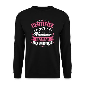 Certifiée meilleure maman du monde - Humour cadeau - Sweat-shirt Unisexe - noir - Devant - Alina (178cm) & Michal (187cm)