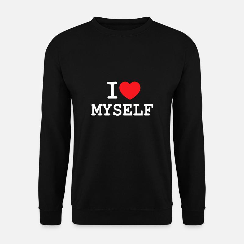 I love Myself - Unisex Sweatshirt - black