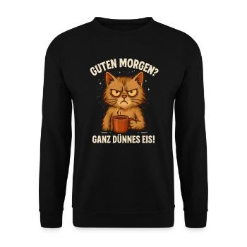 Good Morning Very Thin Saying Cat Coffee - Unisex Sweatshirt - black - Front - Alina (178cm) & Michal (187cm)