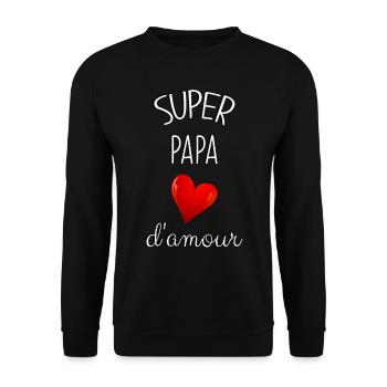 super papa d'amour - Sweat-shirt Unisexe - noir - Devant - Alina (178cm) & Michal (187cm)