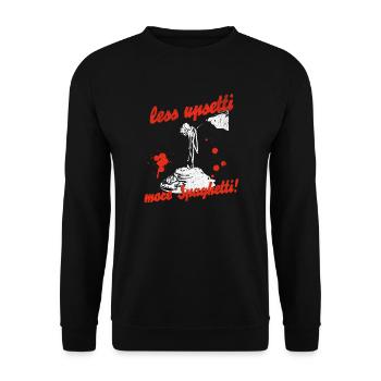 Less Upsetti More Spaghetti - Unisex Sweatshirt - black - Front - Alina (178cm) & Michal (187cm)