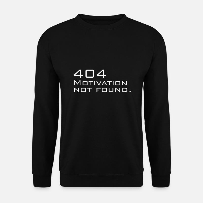 Motivation Slogan Work - Unisex Sweatshirt - black