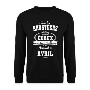 Karatékas égaux meilleurs naissent en Avril - Sweat-shirt Unisexe - noir - Devant - Alina (178cm) & Michal (187cm)