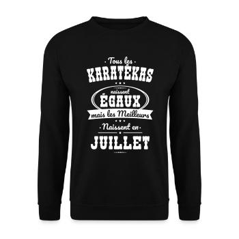 Karatékas égaux meilleurs naissent en Juillet - Sweat-shirt Unisexe - noir - Devant - Alina (178cm) & Michal (187cm)