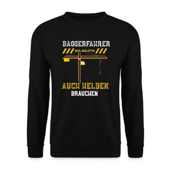 Baggerfahrer Weil Bauleiter Auch... - Unisex Pullover - Schwarz - Vorne - Alina (178cm) & Michal (187cm)