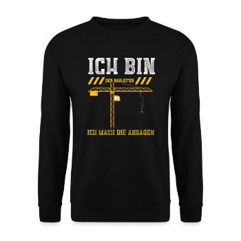 Ich Bin Der Bauleiter Ich Mach D... - Unisex Pullover - Schwarz - Vorne - Alina (178cm) & Michal (187cm)