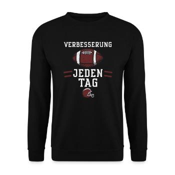 Verbesserung jeden Tag - Football - Unisex Pullover - Schwarz - Vorne - Alina (178cm) & Michal (187cm)
