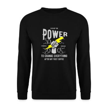 J'ai le pouvoir avec le café - Sweat-shirt Unisexe - noir - Devant - Alina (178cm) & Michal (187cm)