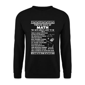 Math Teacher Christmas Shirt - 12 Days of Math - Unisex Sweatshirt - black - Front - Alina (178cm) & Michal (187cm)